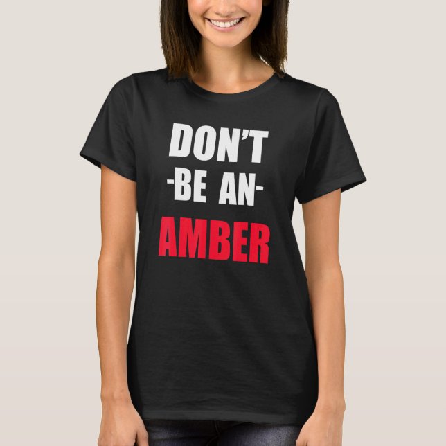 T-shirt Ne Pas Être Un Mème Ambre (Devant)