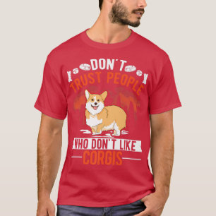 T-shirt Ne Pas Faire Confiance Aux Personnes Qui N'Appréci