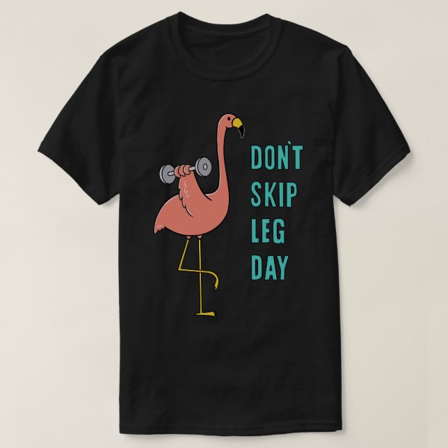T-SHIRT NE PAS FAIRE PASSER LA JOURNÉE DE LA JAMBE (Design devant)