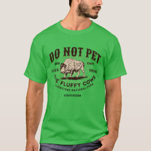 T-shirt Ne pas familiariser avec les vaches à bouffées Yel