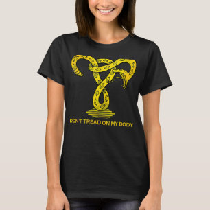 T-shirt Ne pas filer sur mon corps Uterus Pro Choice Femin