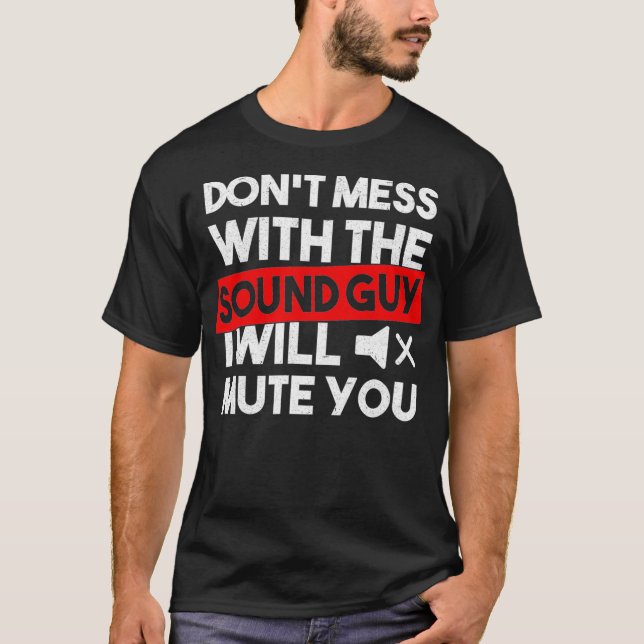 T-shirt Ne pas fouiller avec le son Audio Engineer (Devant)