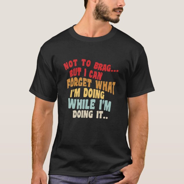 T-shirt Ne Pas Freiner Ou Quoi Que Ce Soit Mais Je Peux Ou (Devant)
