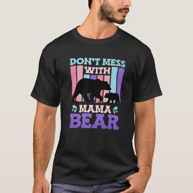 T-shirt Ne pas gâcher avec Mama Bear Faire-part 2024 Mère (Devant)