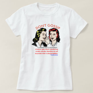 T-SHIRT NE PAS GOSSIER