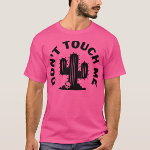 T-shirt Ne pas me toucher noir