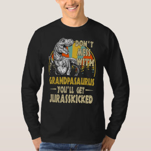 T-shirt Ne Pas Mess Avec Grandpasaurus Youll Obtenir Juras