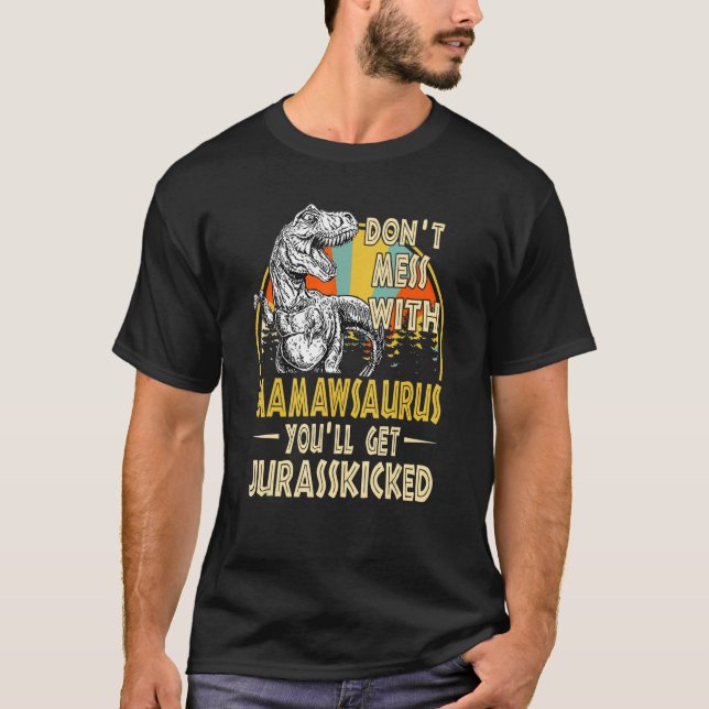 T-shirt Ne Pas Mess Avec Mamawsaurus Youll Obtenir Jurassi (Devant)