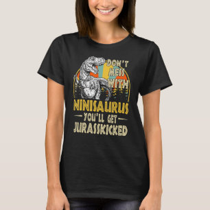 T-shirt Ne Pas Mess Avec Ninisaurus Youll Obtenir Jurasski