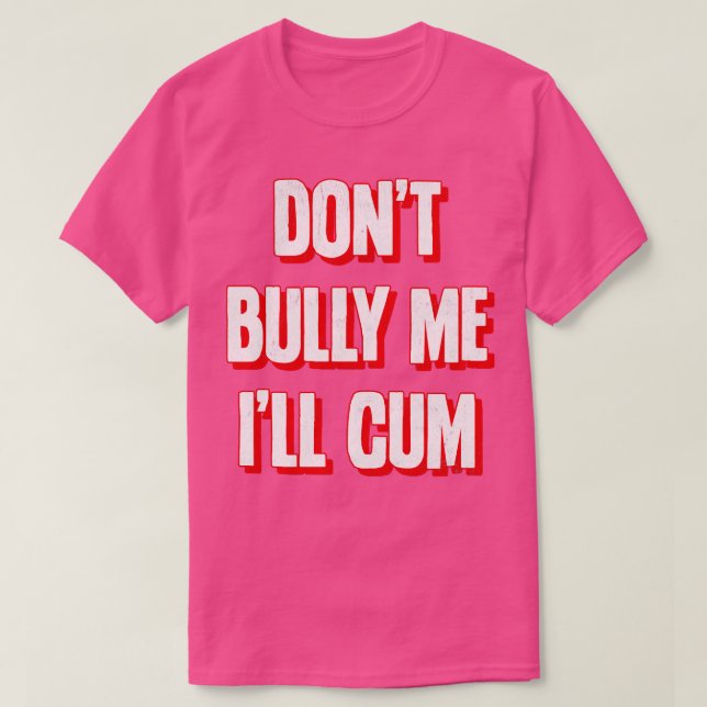 T-shirt Ne pas m'intimider Ill 2 (Design devant)