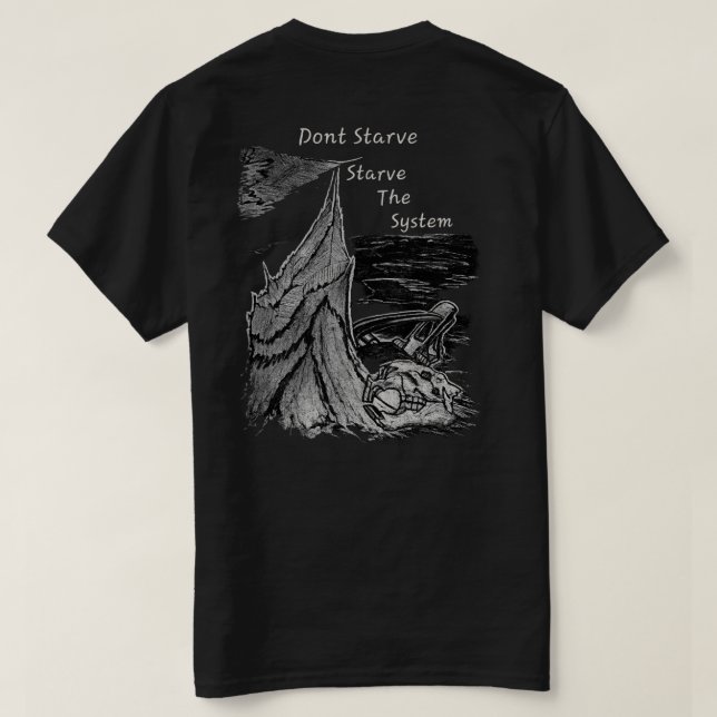 T-shirt Ne pas mourir de faim, affamer le système Beaver T (Design dos)