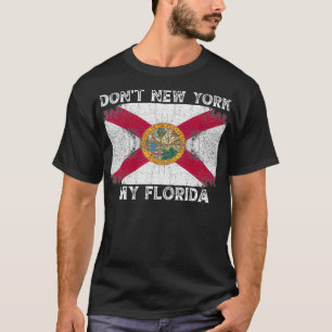 T-shirt Ne pas New York mon drapeau Floride Vintage Re