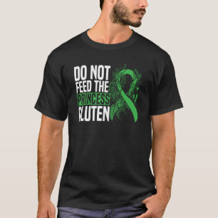 T-shirt Ne Pas Nourrir La Princesse Gluten Alimentation Al