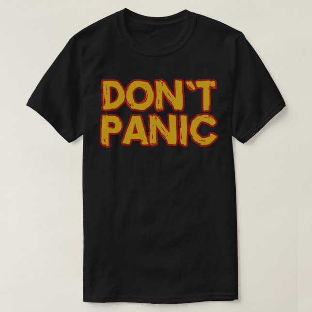 T-shirt Ne pas paniquer (Design devant)