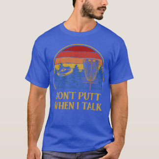 T-shirt Ne pas putter quand je parle Disc Golf Sports Golf
