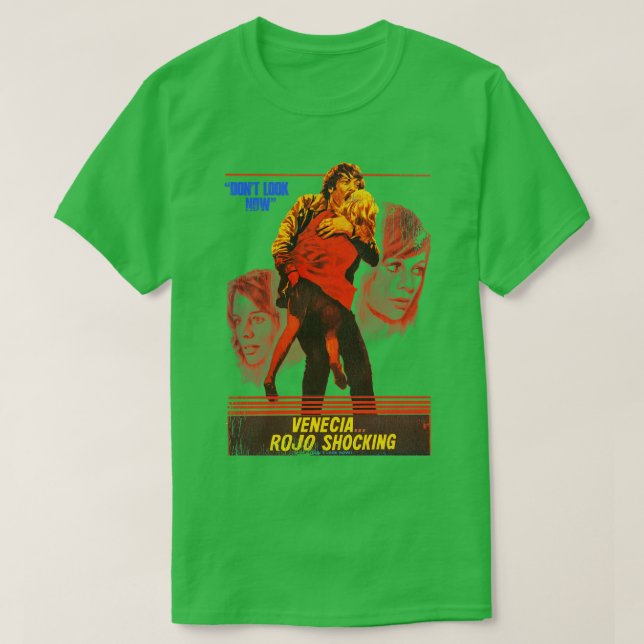 T-shirt Ne pas regarder maintenant (Design devant)