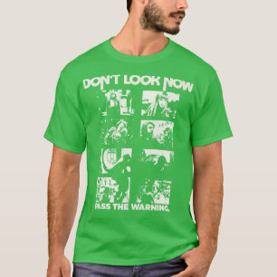 T-shirt Ne pas regarder maintenant Scènes d'horreur