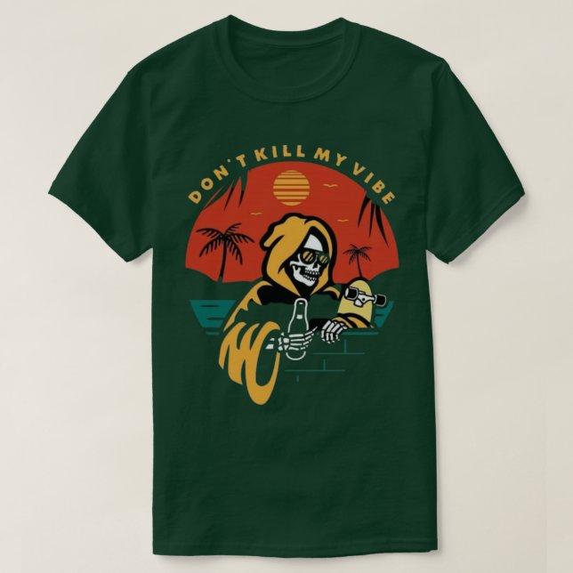 T-shirt Ne pas tuer ma vibe (Design devant)