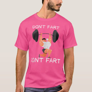 T-shirt Ne Passez Pas Amusant Gymnase Design Humour Lorsqu