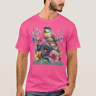 T-shirt Ne perdez jamais le focus - Appareil photo amusant