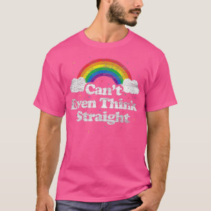 T-shirt Ne peut même pas penser directement LGBT Mois Gay 
