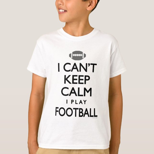 T-shirt Ne peut pas garder le football de jeu du calme I (Devant)