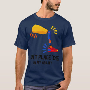 T-shirt Ne place pas Dis dans ma capacité Journée internat