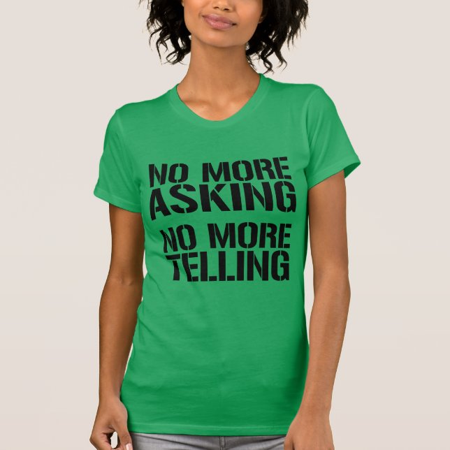 T-shirt Ne plus demander. Ne plus dire (Devant)