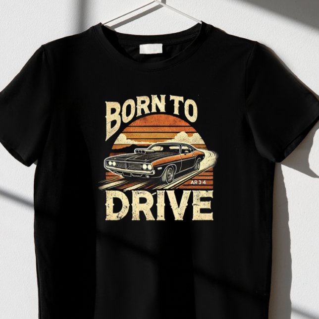 T-shirt né pour conduire (Créateur téléchargé)