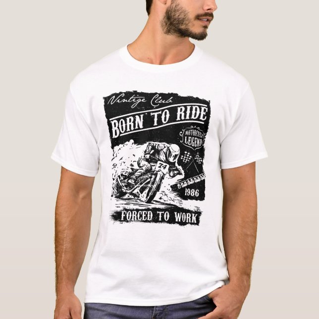 T-shirt né pour conduire forcé au travail (Devant)