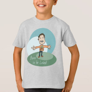 T-shirt Né pour être aimé