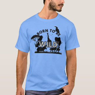 T-shirt Né Pour Être Des Silhouettes Sauvages