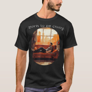 T-shirt Né pour être frais sur drôle Canapé pour le sport