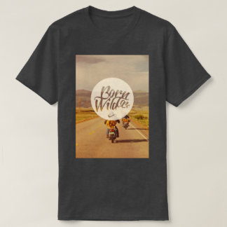 T-shirt Né pour être sauvage