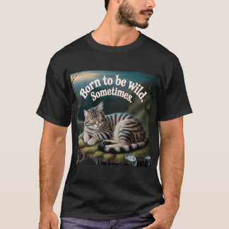 T-shirt Né pour être sauvage