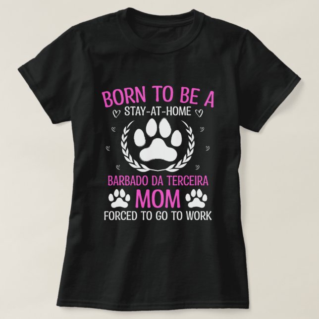 T-shirt Né Pour Être Un Barbado da Terceira Maman Funny Te (Design devant)