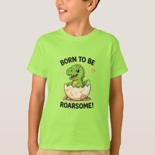 T-shirt Né pour être un Dino Rugissant