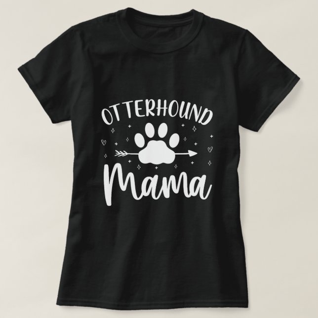 T-shirt Né Pour Être Un Otterhound Mama Maman Amusante Chi (Design devant)