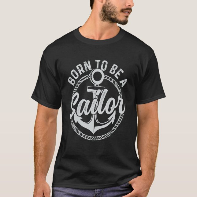 T-shirt Né Pour Être Un Voilier (Devant)