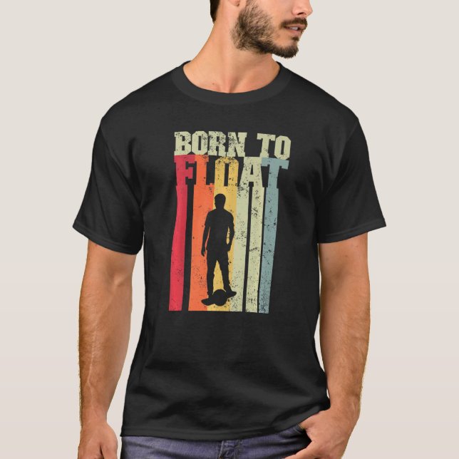T-shirt Né Pour Float One Wheel Electric Skateboard Propri (Devant)