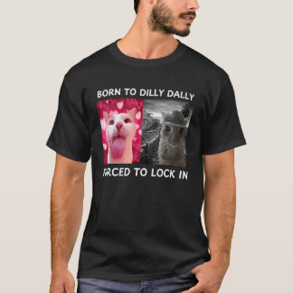 T-shirt Né pour lambiner Forcé de s'enfermer Mème de chat