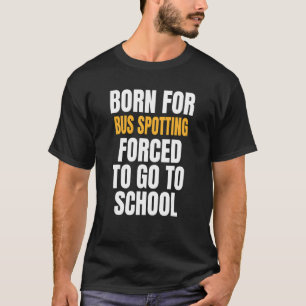 T-shirt Né Pour Le Détail De Bus
