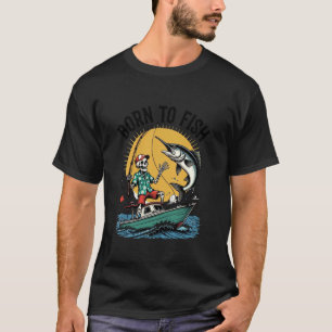 T-shirt Né pour pêcher squelette pêcheur bateau de pêche