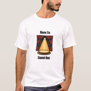 T-shirt Né Pour Se Distinguer Unique Esprit Individuel Des