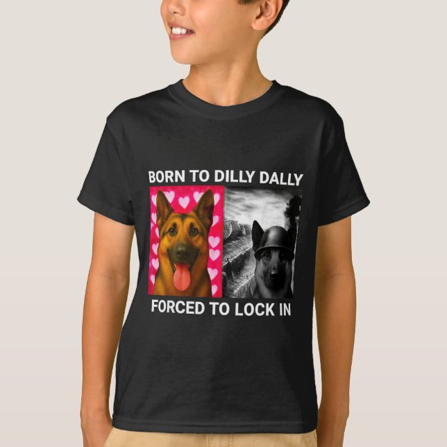 T-shirt Né pour traîner sans fin sous clé forcée (Devant)