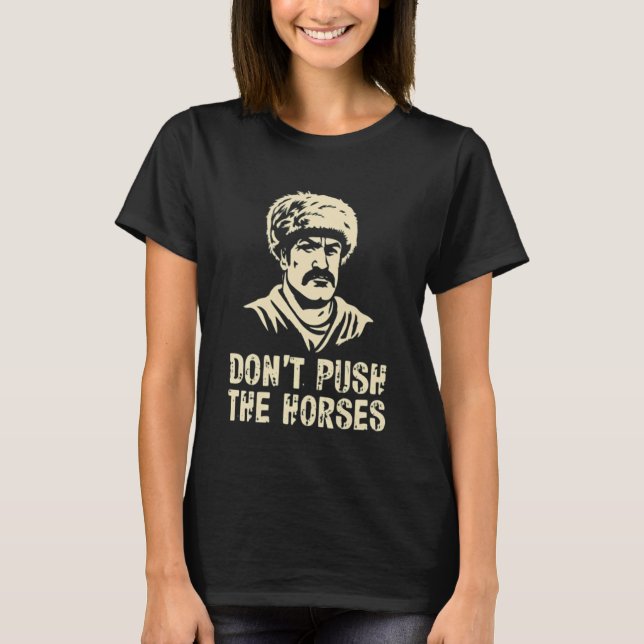 T-shirt Ne poussez pas les chevaux Drôle de Cossack Boxe M (Devant)