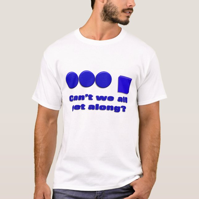 T-shirt Ne pouvons pas nous tous obtenir le long du (Devant)