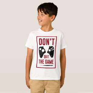 T-shirt Ne quittez pas le jeu