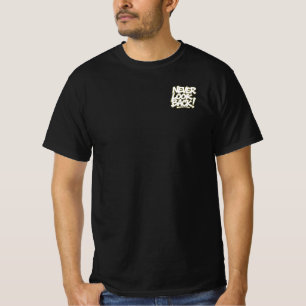 T-shirt Ne regardez pas le passé