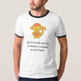 T-shirt Ne regardez pas maintenant, mais il y a un singe